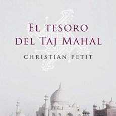 Libros: EL TESORO DEL TAJ MAHAL (BEST SELLER). Lote 364205851