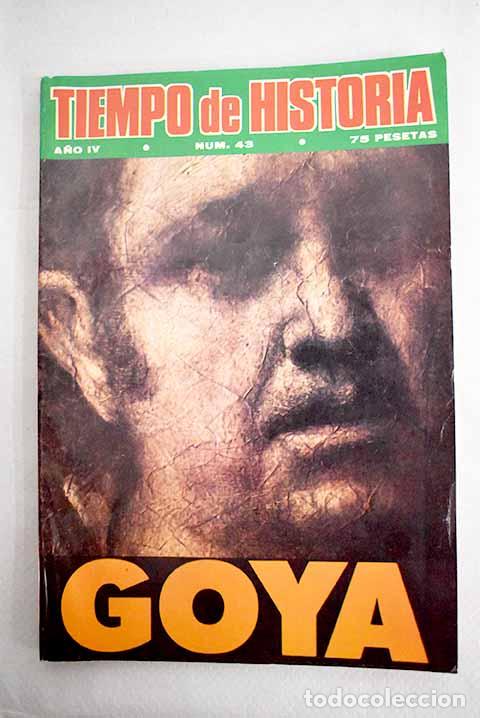Libros: Tiempo de historia, n&uacute;mero 43: Goya - Foto 1