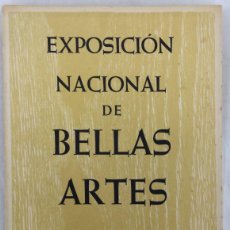 Libros: EXPOSICIÓN NACIONAL DE BELLAS ARTES, CATÁLOGO. BARCELONA, PALACIO NACIONAL, MAYO 1960 - AAVV. Lote 364244026