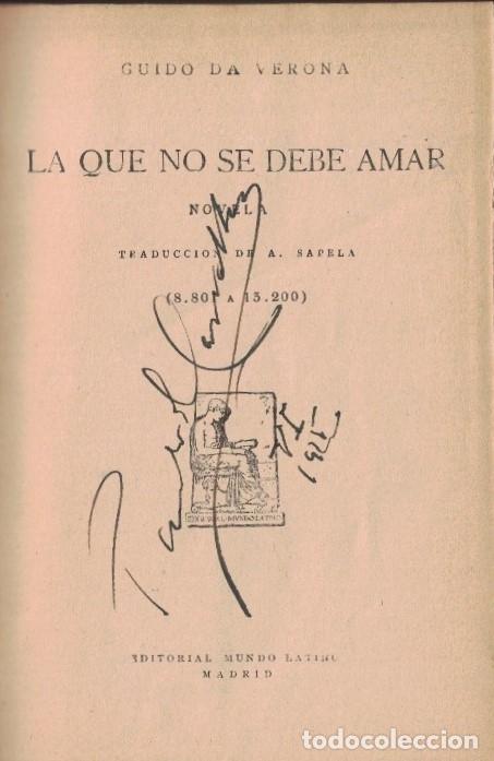 Libros: LA QUE NO SE DEBE AMAR. - Verona. Guido da, - Foto 1