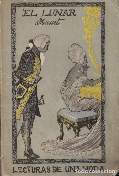 Libros: EL LUNAR. - Musset. Alfredo de, (1810/1857) - Foto 1