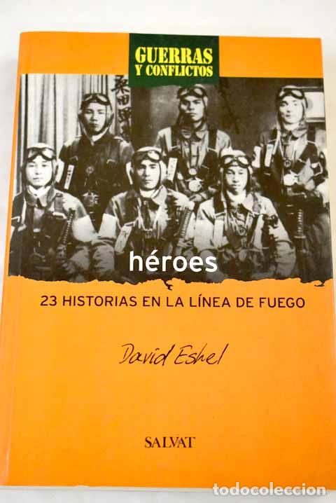 Libros: H&eacute;roes - Eshel, David - Foto 1