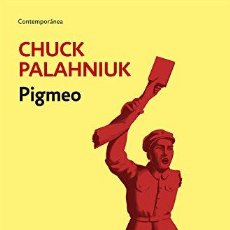 Libros: PIGMEO - PALAHNIUK, CHUCK. Lote 364430581