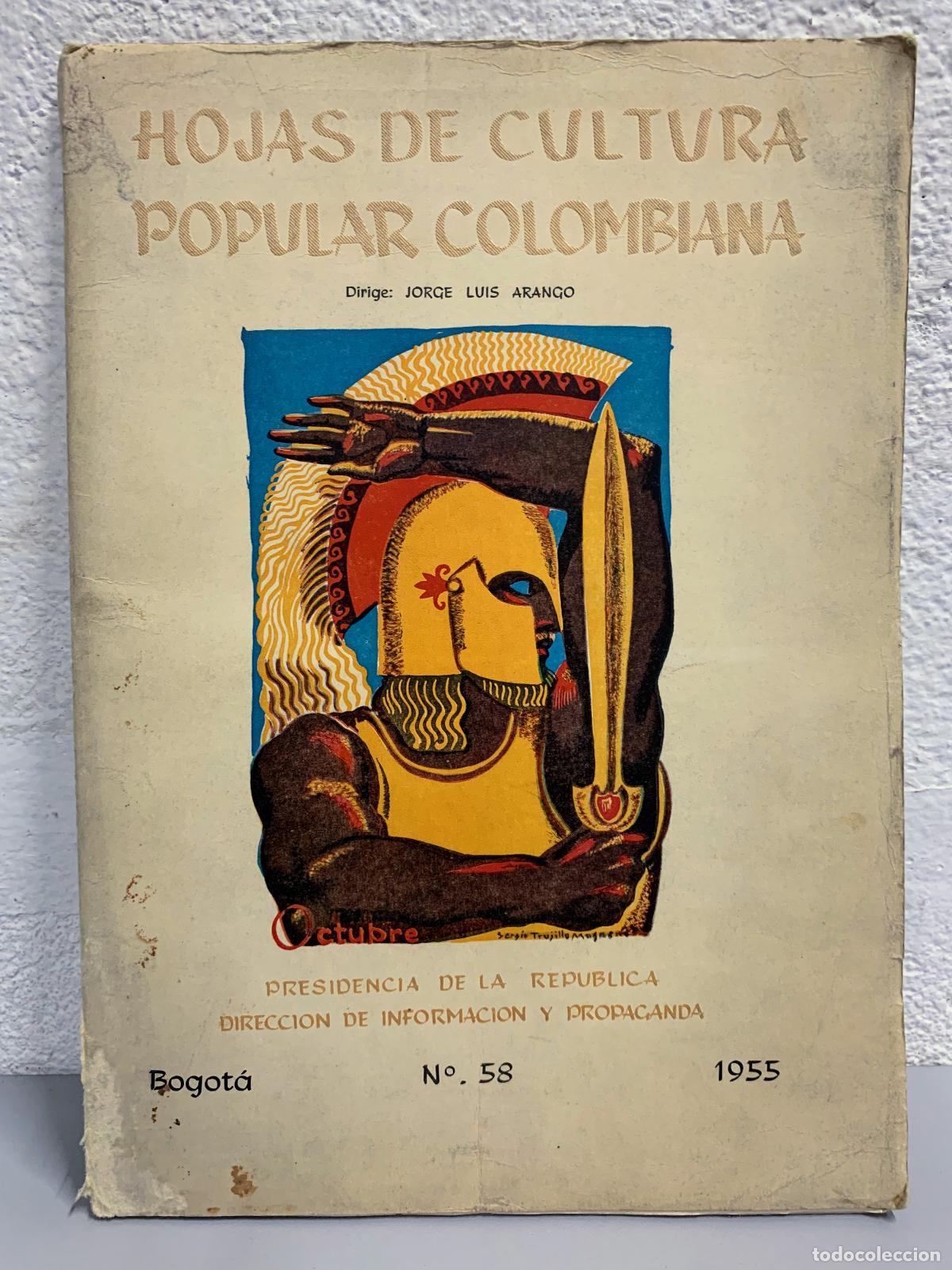 Libros: HOJAS DE CULTURA POPULAR COLOMBIANA N&ordm; 58 OCTUBRE 1955 - JORGE LUIS ARANGO