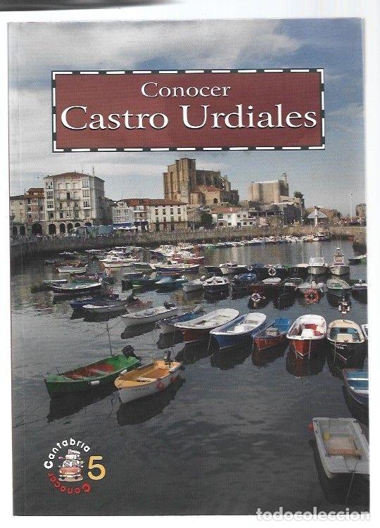 Libros: CONOCER CASTRO URDIALES - LOPEZ ORRUELA, JAVIER - Foto 2