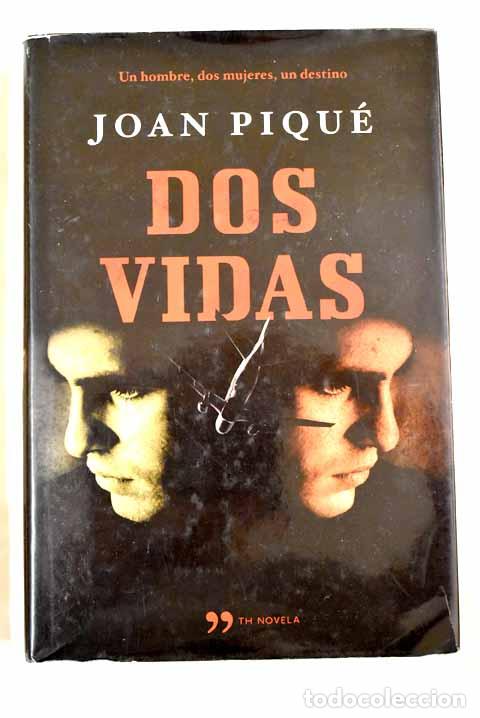 Libros: Dos vidas: Piqu&eacute;, Joan.- Piqu&eacute;, Joan - Foto 1