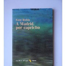 Libros: A MADRID POR CAPRICHO (9788450577624). Lote 364599041