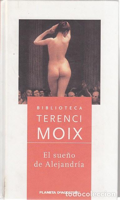Libros: EL SUE&Ntilde;O DE ALEJANDR&Iacute;A - MOIX, TERENCI - Foto 1