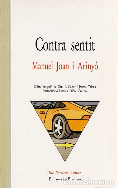 Libros: CONTRA SENTIT - JOAN I ARINY&Oacute;, MANUEL - Foto 1