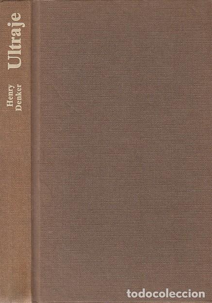 Libros: ULTRAJE - DENKER, HENRY - Foto 1