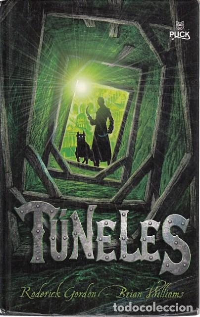 Libros: T&Uacute;NELES - GORDON, RODORICK; WILLIAMS, BRIAN - Foto 1