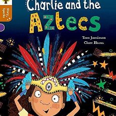 Libros: OXFORD READING TREE STORY SPARKS: OXFORD LEVEL 8: CHARLIE AND THE AZTECS (9780198356554). Lote 364634116