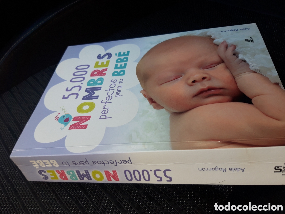 Libros: 55.000 NOMBRES PERFEECTOS PARA TU BEB&Eacute; - ANGELA MORRAGON - LIBSA 2018 - Foto 2