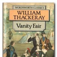 Libros: VANITY FAIR - THACKERAY, WILLIAM. Lote 364840466