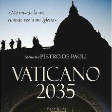 Libros: VATICANO 2035 (BESTSELLER (DEBOLSILLO)) (9788483462706). Lote 364887621