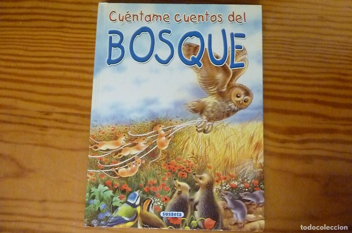 Libros: Cuentame Cuentos del Bosque. Editorial Susaeta - Foto 1