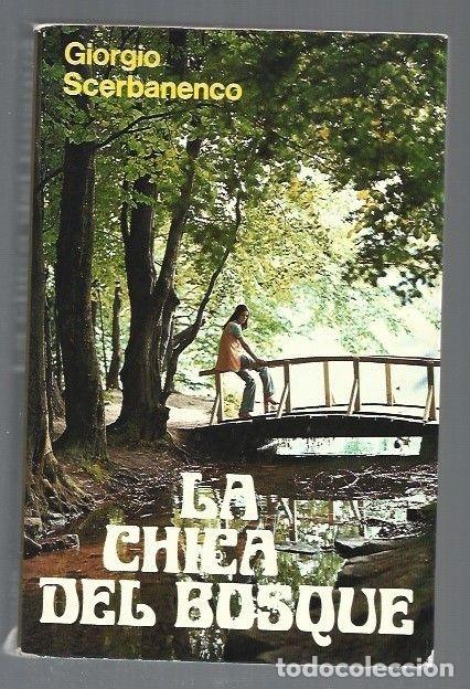 Libros: CHICA DEL BOSQUE - LA - SCERBANENCO, GIORGIO - Foto 6