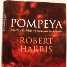 Libros: POMPEYA (NOVELA HISTORICA (GRIJALBO)) (9788425338885). Lote 365013891