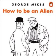 Libros: HOW TO BE AN ALIEN NEW EDITION (PENGUIN READERS (GRADED READERS)) (9780582416864). Lote 365063101