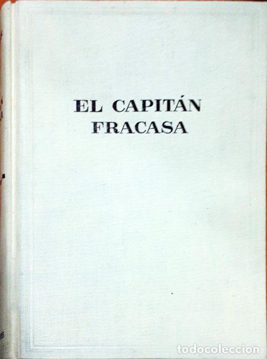 Libros: El capit&aacute;n fracasa - GAUTIER, TH&Eacute;OPHILE - Foto 1
