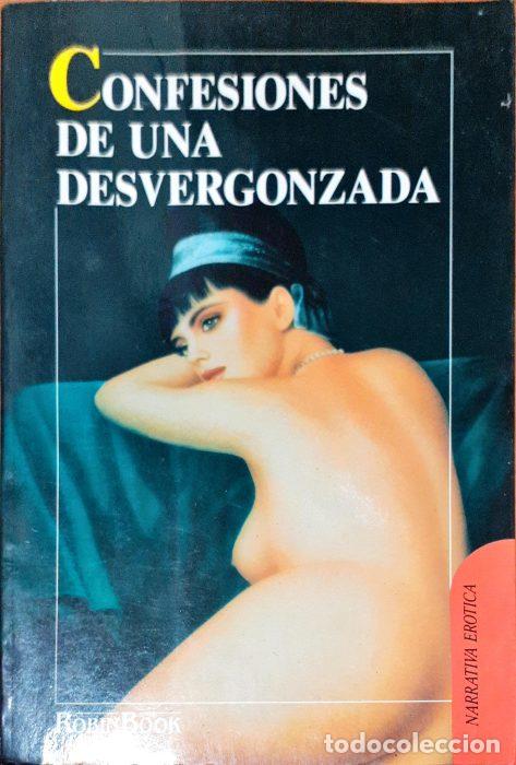 Libros: Confesiones de una desvergonzada - AN&Oacute;NIMO - Foto 1