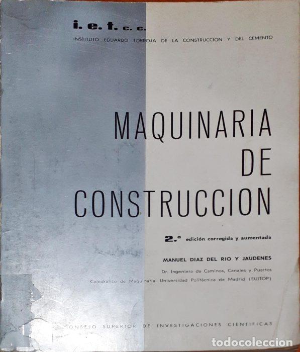 Libros: Maquinaria de construcci&oacute;n - D&Iacute;AZ DEL RIO Y JA&Uacute;DENES, MANUEL - Foto 1