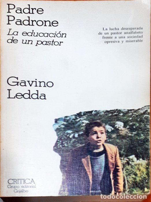 Libros: Padre Padrone &ndash; La educaci&oacute;n de un pastor - LEDDA, GAVINO - Foto 1