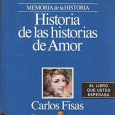 Libros: HISTORIA DE LAS HISTORIAS DE AMOR (9788432045080). Lote 365419906
