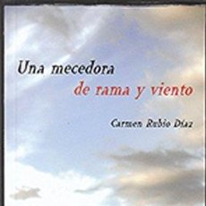 Libros: UNA MECEDORA DE RAMA Y VIENTO (9788461518524). Lote 365525801