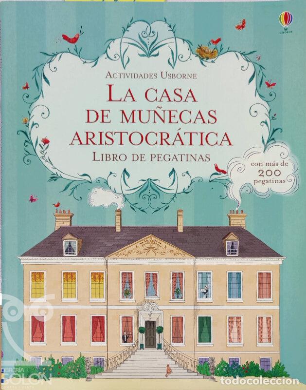 Libros: La casa de mu&ntilde;ecas aristocr&aacute;tica. Libro de pegatinas - Megan Cullis - Foto 1