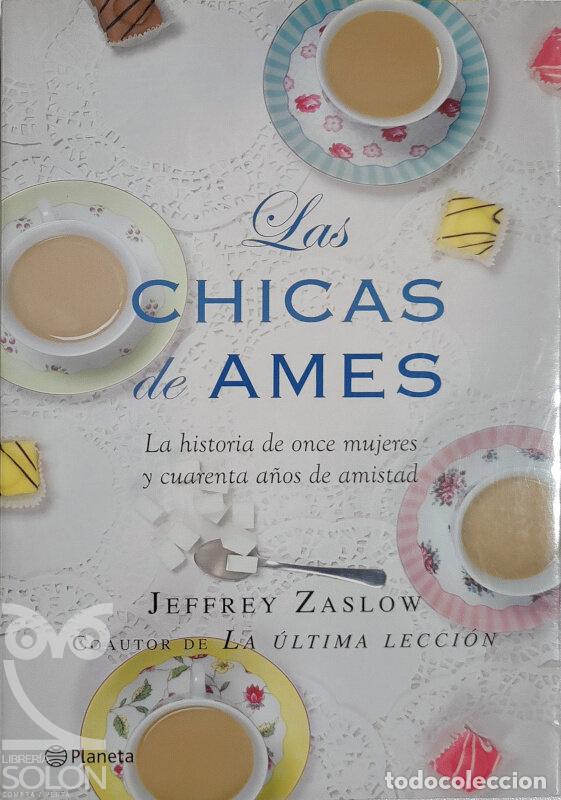Libros: Las chicas de Ames - Jeffrey Zaslow - Foto 1