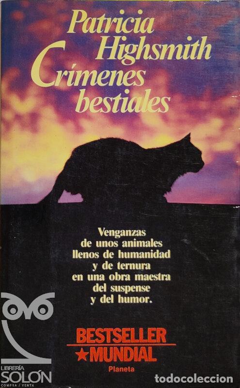 Libros: Cr&iacute;menes bestiales - Patricia Highsmith - Foto 1