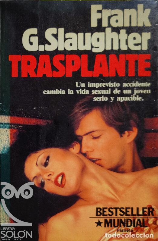Libros: Trasplante - Frank G. Slaughter - Foto 1