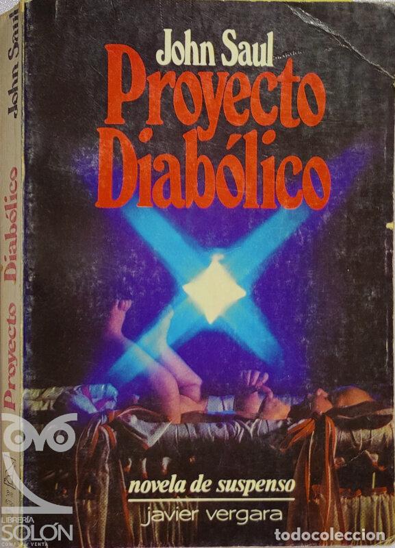 Libros: Proyecto diab&oacute;lico - John Saul - Foto 1