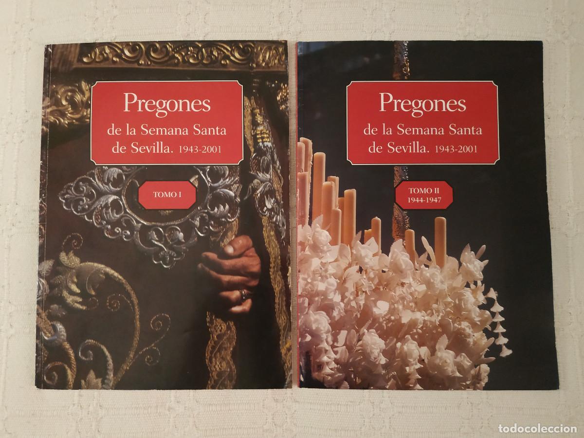 Libros: Pregones de la Semana Santa de Sevilla Tomo 1 y 2