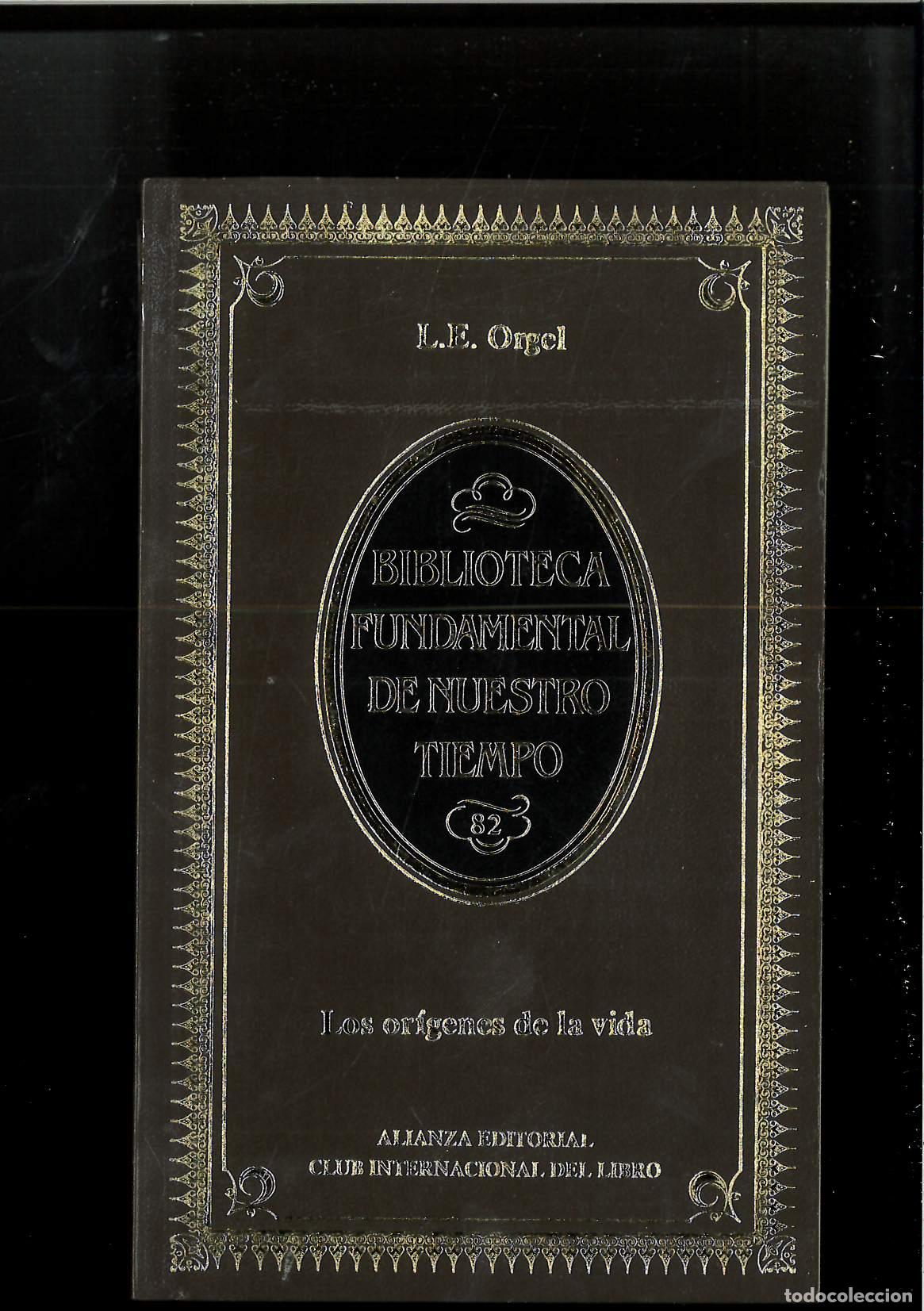 Libros: Los or&iacute;genes de la vida - Orgel, Leslie E. - Foto 1
