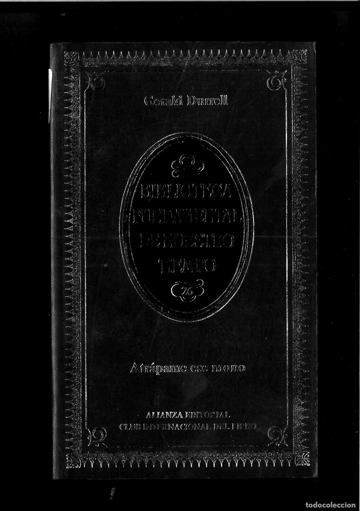 Libros: ATRAPAME ESE MONO - DURRELL, GERALD - Foto 1
