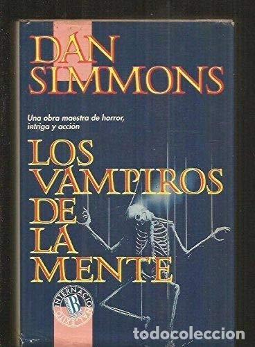 Libros: Los Vampiros De La Mente - Dan Simmons - Foto 1