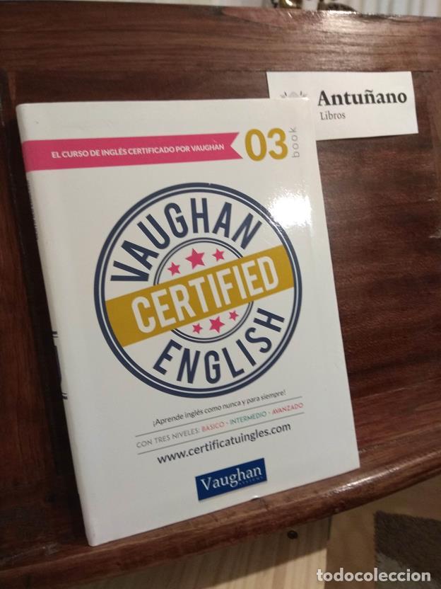 Libros: Vaugham Certified English 03