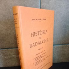 Libros: HISTORIA DE BADALONA. VOLUM V. JOSEP Mª CUAS I TOLOSA.. Lote 365850966