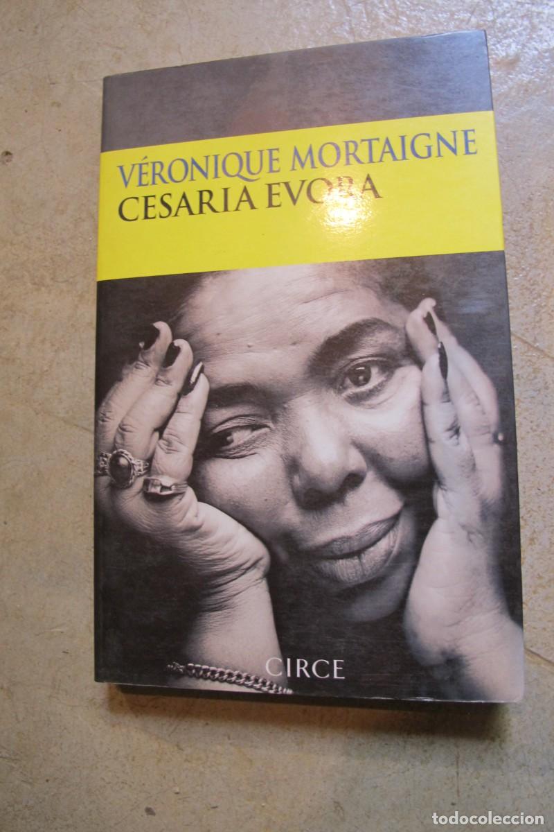 Libros: CESARIA EVORA. VERONIQUE MORTAIGNE - Foto 1