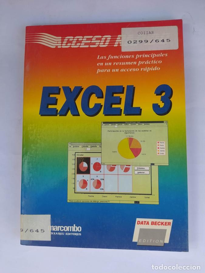 Libros: ACCESO R&Aacute;PIDO EXCEL 3 MARCOMBO EDICIONES. DATA BECKER EDITION. - VVAA. TDK741B - Foto 1