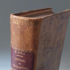 Libros: MANUAL DE PSIQUIATRIA - EMILIO MIRA Y LOPEZ - 1935 - 1ª EDICION - DEDICATORIA DEL AUTOR. Lote 365902431