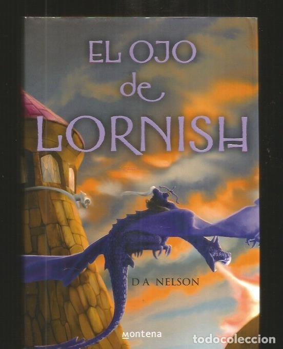 Libros: OJO DE LORNISH - EL - NELSON, D. A. - Foto 1