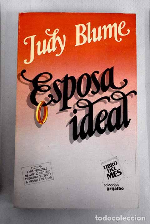 Libros: Esposa ideal: Blume, Judy.- Blume, Judy - Foto 1