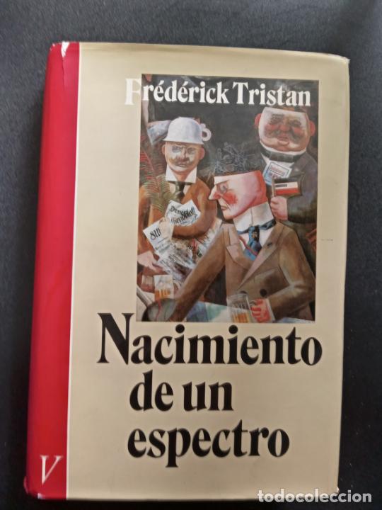 Libros: Fr&eacute;d&eacute;rick Tristan - Nacimiento de un espectro - Foto 1
