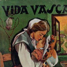 Libros: VIDA VASCA 1961 - FERNÁNDEZ DE BASALDÚA, HELIODORO G. /DIRECTOR. Lote 365948881