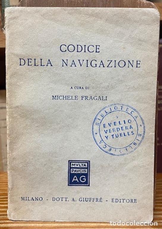 Libros: CODICE DELLA NAVIGAZIONE - FRAGALI, Michele - Foto 1