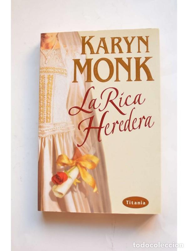 Libros: La rica heredera - MONK, Karyn - Foto 1