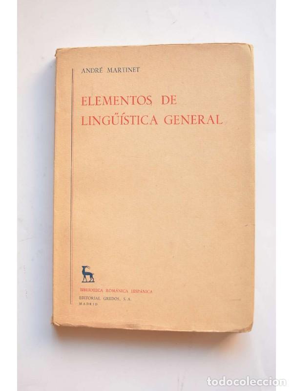 Libros: Elementos de lig&uuml;&iacute;stica general - MARTINET, Andr&eacute; - Foto 1